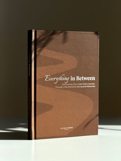 Everything in Between - A Keepsake to Share